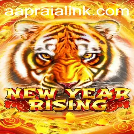 Unveiling NewYearRising: AAPRAIA's Exciting New Game Revolution