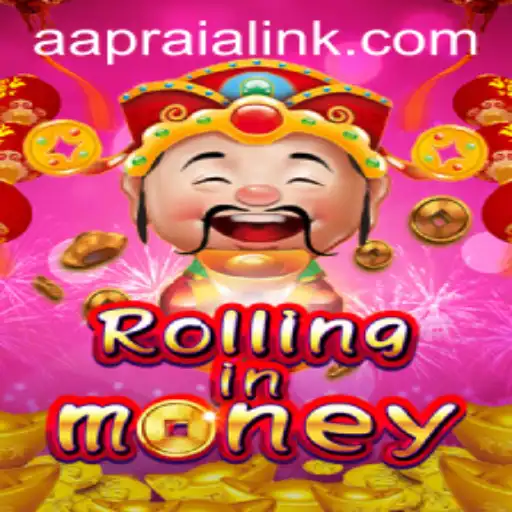 Exploring the Thrilling World of RollingInMoney and the Rise of AAPRAIA